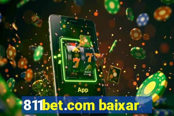 811bet.com baixar